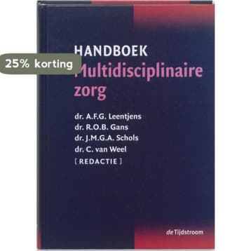 Handboek multidisciplinaire zorg 9789058981745, Verzenden, Zo goed als nieuw