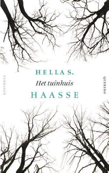 Het tuinhuis - Hella S. Haasse 9789021455730, Verzenden, Zo goed als nieuw, Hella S. Haasse