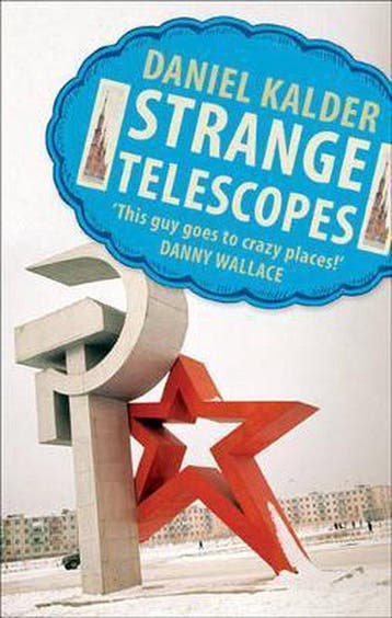 Strange Telescopes - Daniel Kalder 9780571231249, Boeken, Verzenden, Gelezen, Daniel Kalder
