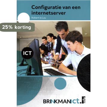 Configuratie van een internetserver - Robert La Lau, Verzenden, Gelezen, Robert La Lau