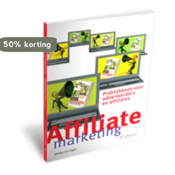 Affiliate Marketing - W. de Jager 9789059722637, Verzenden, Zo goed als nieuw, W. de Jager