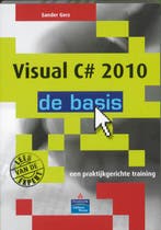 Visual C 2010 - De Basis 9789043019613 Sander Gerz, Verzenden, Zo goed als nieuw, Sander Gerz