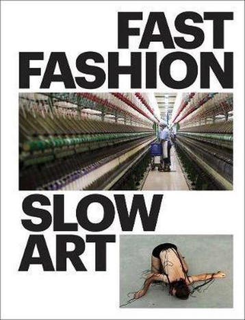 Fast Fashion / Slow Art - Bibiana K. Obler 9781785512230, Verzenden, Gelezen, Bibiana K. Obler