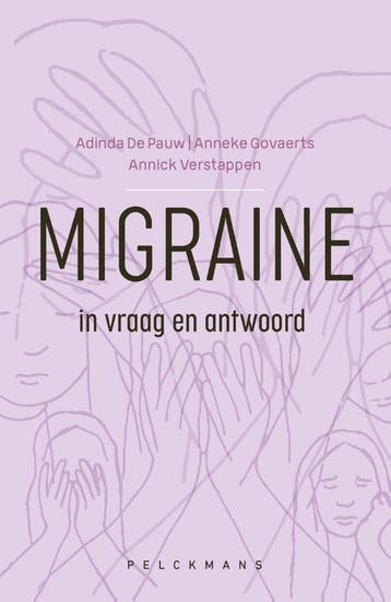 Migraine In Vraag En Antwoord | Nieuw, Ophalen of Verzenden, Nieuw, Adinda De Pauw; Anneke Govaerts; Annick Verstappen