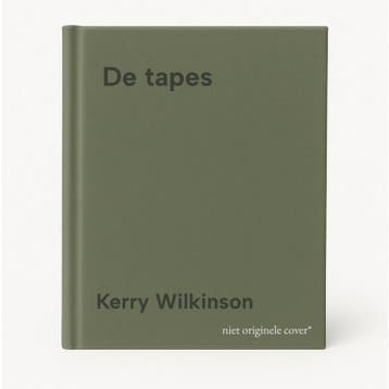 De tapes - Kerry Wilkinson 9789026184932, Verzenden, Zo goed als nieuw, Kerry Wilkinson