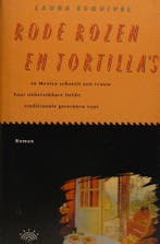 Rode rozen en tortillas 9789069740232 Laura Esquivel, Boeken, Verzenden, Gelezen, Laura Esquivel