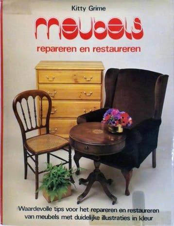 Meubels repareren en restaureren - Grime, Boeken, Verzenden, Gelezen