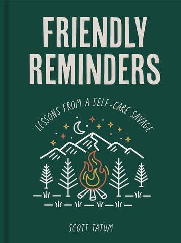 9781631069338 Friendly Reminders Scott Tatum, Verzenden, Nieuw, Scott Tatum