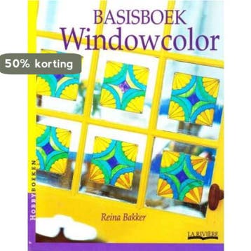 Basisboek Windowcolor / Hobbyboeken - Reina Bakker, Verzenden, Gelezen, Reina Bakker