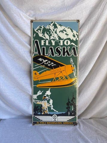 Emaille bord – “Fly to Alaska” – Alaska Washington Airways –