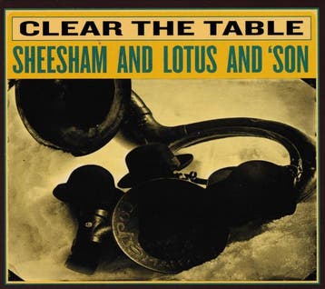 cd digi - Sheesham And Lotus And Son - Clear The Table, Cd's en Dvd's, Verzenden, Zo goed als nieuw