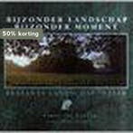 BIJZONDER LANDSCHAP, BIJZONDER MOMENT 9789074345330, Boeken, Reisgidsen, Verzenden, Zo goed als nieuw, J. van Leuven