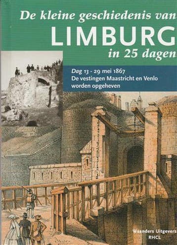 De kleine geschiedenis van Limburg in 25 dagen / De kleine, Boeken, Verzenden, Gelezen