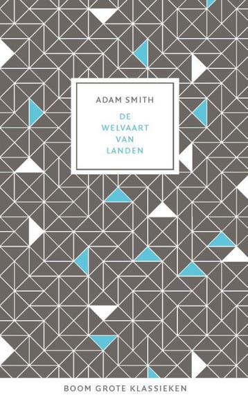 De welvaart van landen / Grote klassieken - Adam Smith, Verzenden, Zo goed als nieuw, Adam Smith