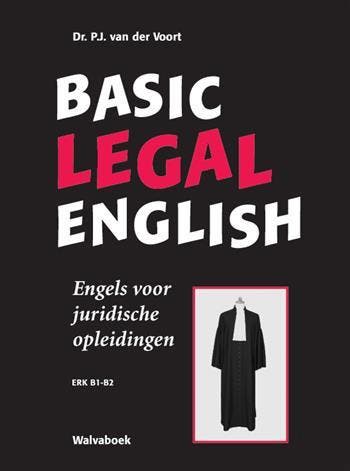 Basic legal English Engels voor juridische opl 9789066754089, Verzenden, Zo goed als nieuw