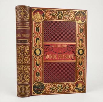 Amédée Guillemin - Le monde physique - Cartonnage Luxe