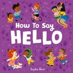Its Cool to be Kind- How to Say Hello 9781838914158, Boeken, Verzenden, Gelezen, Sophie Beer