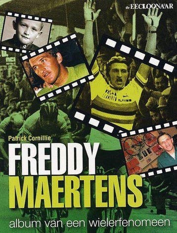 Freddy Maertens - P. Cornillie 9789074128940, Verzenden, Zo goed als nieuw, P. Cornillie