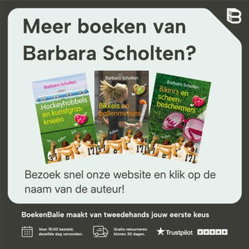 Hockeyhobbels en kunstgrasknieën / F J B L - Barbara, Boeken, Verzenden, Gelezen, Barbara Scholten