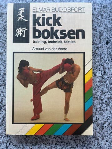 Kickboksen, Boeken, Gelezen, Arnaud van der Veere, Verzenden, Vechtsport