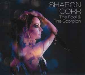 cd digi - Sharon Corr - The Fool &amp; The Scorpion, Verzenden, Zo goed als nieuw
