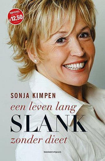 Een leven lang slank zonder dieet - Sonja Kimpen, Verzenden, Gelezen, Sonja Kimpen