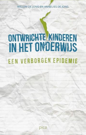 Ontwrichte kinderen in het onderwijs - Willem de Jong, Boeken, Verzenden, Gelezen, Willem de Jong
