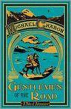 Gentlemen Of The Road 9780340953549 Michael Chabon, Verzenden, Gelezen, Michael Chabon