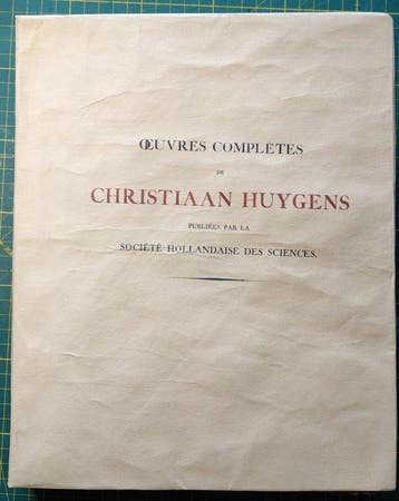 Christiaan Huygens - Œuvres complètes, publiées par la