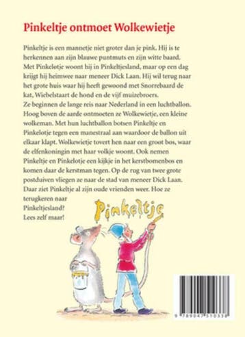 Pinkeltje ontmoet Wolkewietje / Pinkeltje / 10 9789047510338, Boeken, Verzenden, Gelezen, Dick Laan