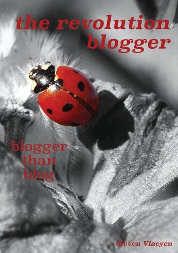 The Revolution Blogger | Steven Vlaeyen | Nieuw, Ophalen of Verzenden, Nieuw, Steven Vlaeyen
