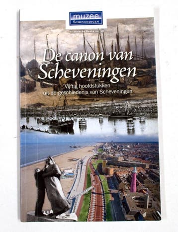 De canon van Scheveningen / Historische reeks Muzee, Verzenden, Gelezen, Henk Grootveld