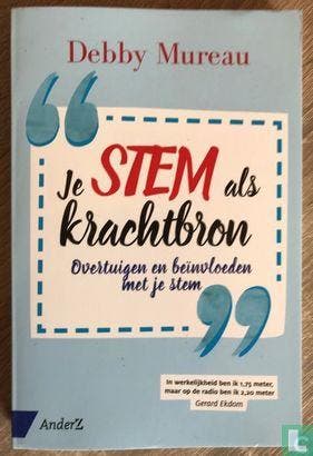 Mureau, Debby - Je stem als krachtbron - 2016, Verzenden, Zo goed als nieuw, Overige onderwerpen