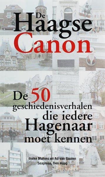 De Haagse Canon - van Gaalen, Verzenden, Gelezen