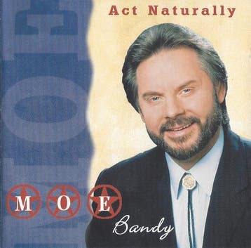 Moe Bandy - Act Naturally, Ophalen of Verzenden, Gebruikt