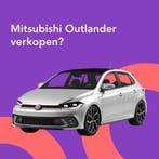 Jouw Mitsubishi Outlander snel en zonder gedoe verkocht.