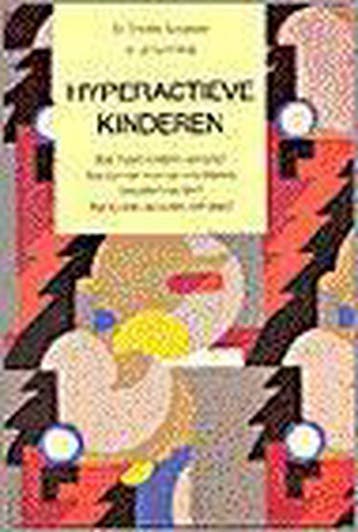 Hyperactieve kinderen 9789025106744 C. Schweizer, Verzenden, Gelezen, C. Schweizer