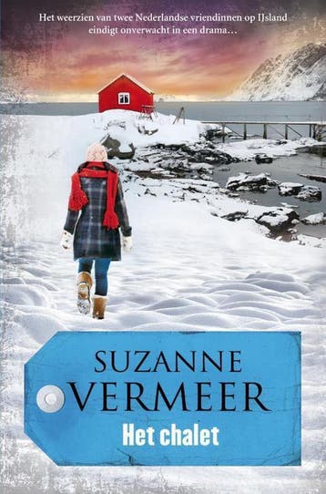 Het chalet - Suzanne Vermeer 9789400501980, Boeken, Verzenden, Gelezen, Suzanne Vermeer