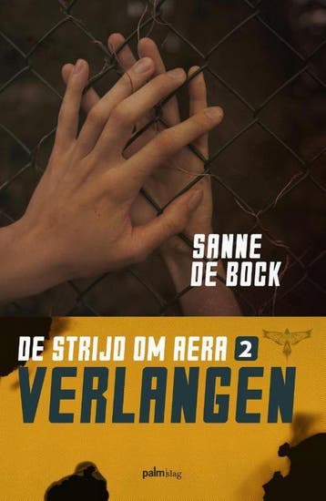 Verlangen / De strijd om Aera / 2 - Sanne de Bock, Verzenden, Zo goed als nieuw, Sanne de Bock