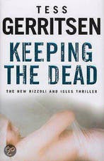 Keeping the Dead 9780593057797 Tess Gerritsen, Verzenden, Gelezen, Tess Gerritsen