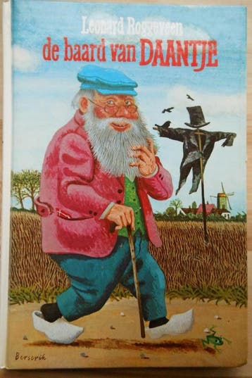 Baard van daantje - Leonard Roggeveen 9789000014330, Boeken, Verzenden, Gelezen, Leonard Roggeveen