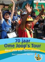 70 jaar Ome Joops Tour 9789079763450 Laurens van Aggelen, Boeken, Verzenden, Zo goed als nieuw, Laurens van Aggelen