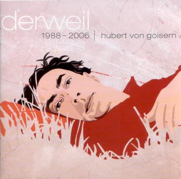 cd - Hubert von Goisern - Derweil (1988-2006), Verzenden, Zo goed als nieuw