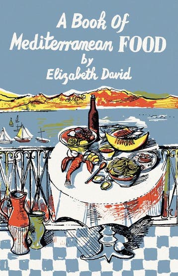9781911714200 A Book of Mediterranean Food, Boeken, Verzenden, Nieuw, Elizabeth David
