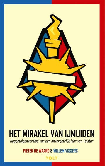 Het Mirakel Van Ijmuiden | Willem Vissers; Pieter Waard, Ophalen of Verzenden, Nieuw, Willem Vissers; Pieter Waard