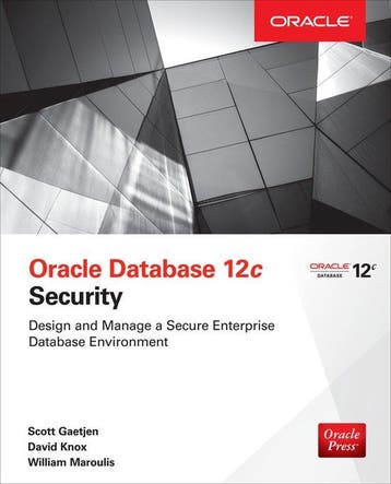 Oracle Database 12c Security - Scott Gaetjen 9780071824286, Boeken, Verzenden, Gelezen, Scott Gaetjen