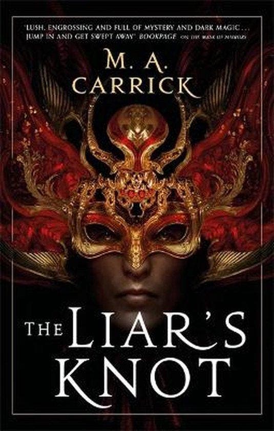 The Liars Knot - M. A. Carrick 9780356515182, Boeken, Taal | Engels, Gelezen, Verzenden