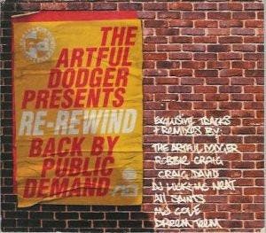 cd - The Artful Dodger - Re-Rewind (Back By Public Demand), Verzenden, Zo goed als nieuw