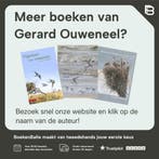 Thuisvogels 9789050118484 Gerard Ouweneel, Boeken, Verzenden, Gelezen, Gerard Ouweneel