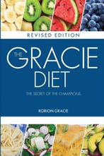 The Gracie Diet | 9781450787857 | Rorion Gracie, Zo goed als nieuw, Rorion Gracie